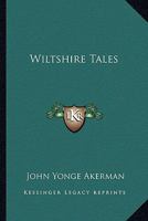 Wiltshire Tales 1103430327 Book Cover