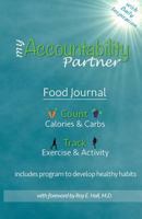 My Accountability Partner - Food Journal 1544998996 Book Cover