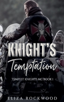 Knight's Temptation: A Tempest Knight's MC Age Gap, Forced Proximity, Opposites Attract Insta-Love Romance B0GHX9ZYX6 Book Cover