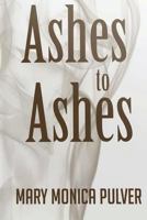 Ashes to Ashes (Peter Brichter, #3) 1557737681 Book Cover