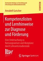 Kompetenzlisten Und Lernhinweise Zur Diagnose Und F�rderung: Eine Untersuchung Zu Nutzungsweisen Und Akzeptanz Durch Lehramtsstudierende 3658212799 Book Cover