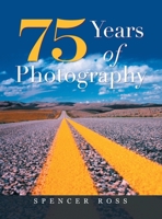 75 Years of Photography 1665742348 Book Cover