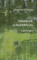Kraniche im Ruderflug 3741272841 Book Cover
