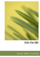 Unto the Hills 1022169246 Book Cover