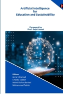 Artificial Intelligence for Education and Sustainability B0FNS4HCNM Book Cover