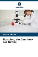 Skorpion, ein Geschenk des Gottes (German Edition) 6207138953 Book Cover