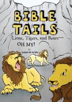 Bible Tails 1606960334 Book Cover