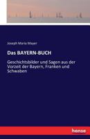 Das Bayern-Buch 3741140589 Book Cover