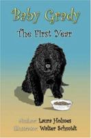 Baby Grady: The First Year 141373202X Book Cover