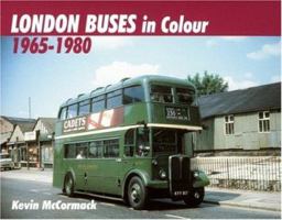 London Buses in Colour 1965-1980 0711032033 Book Cover