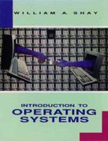 An Introduction to Operating Systems 0673381226 Book Cover