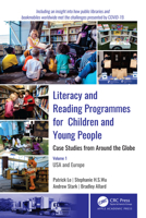 Literacy and Reading Programmes for Children and Young People: Case Studies from Around the Globe: Volume 1: USA and Europe 1774630303 Book Cover