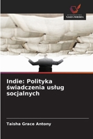 Indie: Polityka swiadczenia uslug socjalnych (Polish Edition) 6208956102 Book Cover