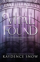 Vital Found 0648442217 Book Cover