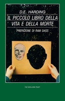 Il Piccolo Libro della Vita e della Morte (Italian Edition) 1914316584 Book Cover
