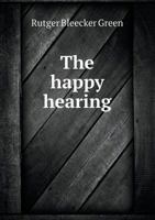 The Happy Hearing 1359768637 Book Cover