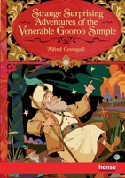 Strange surprising adventures of the venerable Gooroo Simple 3348143381 Book Cover