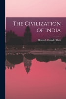 The civilization of India 1018553789 Book Cover