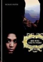 She Who Has No Name 1445236265 Book Cover