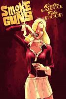 Smoke And Guns 1932051368 Book Cover