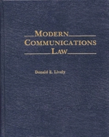 Modern Communications Law: 0275937356 Book Cover