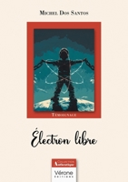 Électron libre B0DH4CD12T Book Cover