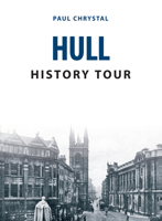 Hull History Tour 1445682370 Book Cover