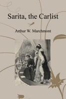 Sarita, the Carlist 1544919204 Book Cover