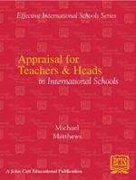 Appraisal for Teachers and Heads in International Schools 0901577804 Book Cover