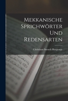 Mekkanische Sprichwörter Und Redensarten 1018452400 Book Cover