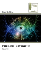 L'Oeil du labyrinthe (French Edition) 6207815130 Book Cover
