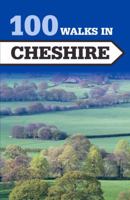 100 Walks in Cheshire 1785001817 Book Cover