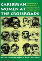 Caribbean Women at the Crossroads 9768125446 Book Cover