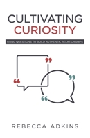 Cultivating Curiosity 1647733200 Book Cover