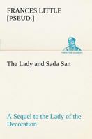 The Lady and Sada San 1976260736 Book Cover