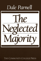 The Neglected Majority 0871171546 Book Cover
