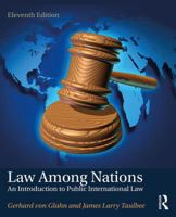 Law Among Nations: An Introduction to Public International Law 0205746896 Book Cover