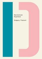 Decolonize Hipsters 1771135786 Book Cover