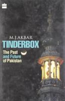 Tinderbox: The Past and Future of Pakistan 0062131796 Book Cover