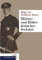 Manner Und Bilder Deutscher Seefahrt 3954272628 Book Cover
