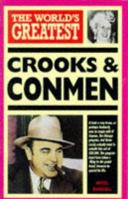 The World's Greatest Crooks and Conmen (World's Greatest) B002I4233I Book Cover