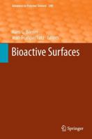 Advances In Polymer Science, Volume 240: Bioactive Surfaces 3642268536 Book Cover