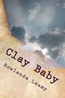 Clay Baby 1725900386 Book Cover