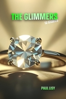 The Glimmers: 12 Stories B0GM8C3QCD Book Cover