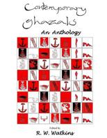 Contemporary Ghazals: An Anthology 1500575739 Book Cover