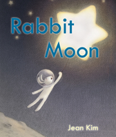 Rabbit Moon 1338036394 Book Cover