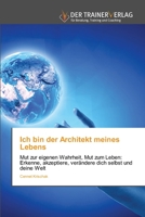 Ich bin der Architekt meines Lebens 6200770484 Book Cover