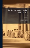 Le Sei Commedie Di Terenzio (Italian Edition) 1023799782 Book Cover