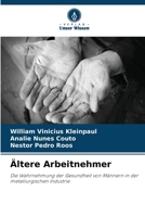 Ältere Arbeitnehmer (German Edition) 6202006412 Book Cover