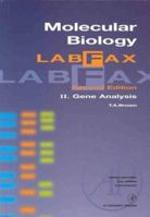 Molecular Biology LabFax: Gene Analysis (Volume 2) 0121361101 Book Cover
